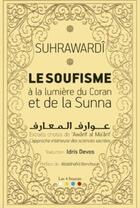 Couverture du livre « Le Soufisme Selon Le Coran Et La Sunna » de Suhrawardi aux éditions Les 4 Sources
