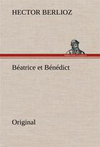 Couverture du livre « Beatrice et benedict » de Berlioz H aux éditions Tredition