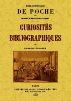 Couverture du livre « Curiosités bibliographiques » de Ludovic Lalanne aux éditions Maxtor