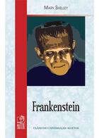 Couverture du livre « Frankenstein » de Shelley M W. aux éditions Maxtor