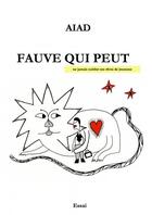 Couverture du livre « Fauve qui peut » de Aiad aux éditions Thebookedition.com