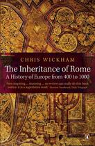 Couverture du livre « The inheritance of rome: a history of europe from 400 to 1000 » de Wickham Chris aux éditions Adult Pbs