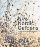 Couverture du livre « New nordic gardens (paperback) » de Zetterman Annika aux éditions Thames & Hudson