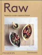 Couverture du livre « Raw » de Solla Eiriksdottir aux éditions Phaidon Press