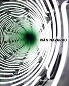 Couverture du livre « Ivan navarro » de  aux éditions Rizzoli