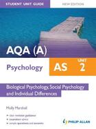 Couverture du livre « AQA(A) AS Psychology Student Unit Guide New Edition: Unit 2 Biological » de Marshall Molly aux éditions Hodder Education Digital