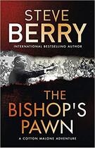 Couverture du livre « The bishop's pawn* » de Steve Berry aux éditions Hachette