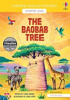 Couverture du livre « The baobab tree ; starter level » de Laura Cowan et Jesus Lopez aux éditions Usborne