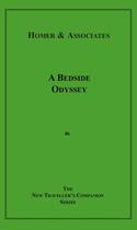 Couverture du livre « A Bedside Odyssey » de Homer & Associates aux éditions Disruptive Publishing