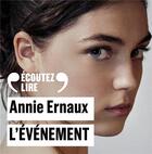 Couverture du livre « L'événement » de Annie Ernaux aux éditions Gallimard Audio