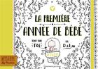 Couverture du livre « La première année de bébé ; tout sur toi de 0 à 1 an » de Pauline Oud aux éditions Pere Castor
