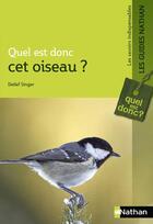 Couverture du livre « Quel est donc cet oiseau ? » de Detlef Singer aux éditions Nathan