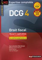 Couverture du livre « Droit fiscal ; licence DCG 4 ; manuel et applications (édition 2008/2009) » de Nathalie Besacier-Gonthier aux éditions Foucher