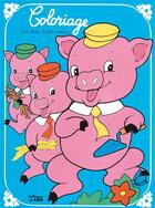 Couverture du livre « Un Conte A Colorier : Les 3 Petits Cochons » de Genevieve Ploquin aux éditions Lito