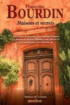 Couverture du livre « Maisons et secrets » de Francoise Bourdin aux éditions Omnibus