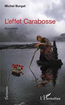 Couverture du livre « L'effet Carabosse » de Michel Burgat aux éditions L'harmattan