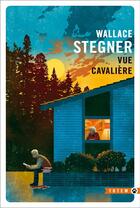 Couverture du livre « Vue cavalière » de Wallace Stegner aux éditions Gallmeister