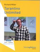 Couverture du livre « Tarantino unlimited » de Richard Miller aux éditions Hemispheres
