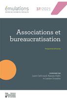 Couverture du livre « Mulations Tome 37 : associations et bureaucratisation : perspectives africaines » de Laure Carbonnel et Kamina Diallo et Lamine Doumbia aux éditions Pu De Louvain