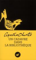 Couverture du livre « Un cadavre dans la bibliothèque » de Agatha Christie aux éditions Editions Du Masque