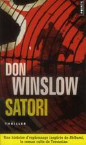 Couverture du livre « Satori » de Don Winslow aux éditions Points
