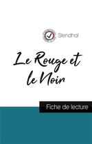 Couverture du livre « Le Rouge et le Noir, de Stendhal » de Stendhal aux éditions Comprendre La Litterature