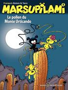 Couverture du livre « Marsupilami Tome 4 : le pollen du Monte Urticando » de Yann et Batem et Andre Franquin aux éditions Marsu