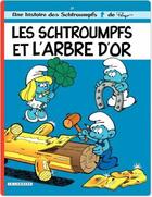 Couverture du livre « Les Schtroumpfs Tome 29 : les Schtroumpfs et l'arbre d'or » de Peyo aux éditions Lombard