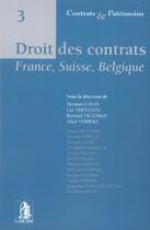 Couverture du livre « Droit des contrats ; france, suisse, belgique » de  aux éditions Larcier