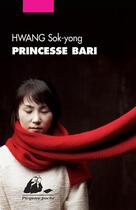 Couverture du livre « Princesse Bari » de Sok-Yong Hwang aux éditions Picquier