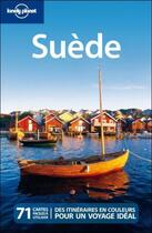 Couverture du livre « Suède » de Bonetto Cristian et Becky Ohlsen aux éditions Lonely Planet