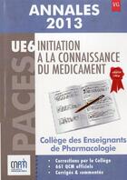 Couverture du livre « UE6 INITIATION A LA CONNAISSANCE DU MEDICAMENT » de College National aux éditions Vernazobres Grego