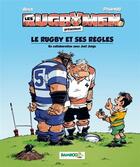 Couverture du livre « Les rugbymen Hors-Série ; le rugby et ses règles » de Beka et Poupard aux éditions Bamboo