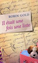 Couverture du livre « Il était une fois une liste » de Robin Gold aux éditions City