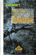 Couverture du livre « Histoire d'un ruisseau » de Elisée Reclus aux éditions Editions Des Regionalismes