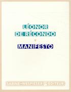 Couverture du livre « Manifesto » de Léonor De Récondo aux éditions Sabine Wespieser