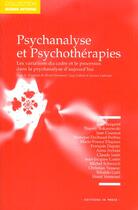 Couverture du livre « Psychanalyse et psychotherapies » de Vermorel/Cabrol Henr aux éditions In Press
