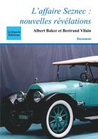 Couverture du livre « L'affaire Seznec : nouvelles révélations » de Albert Baker et Bertrand Vilain aux éditions Coetquen