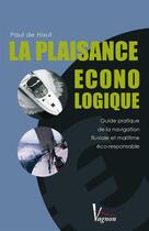 Couverture du livre « La plaisance éconologique » de Paul De Haut aux éditions Vagnon