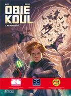 Couverture du livre « Obie Koul t.2 : mon pouvoir caché » de Pierre Makyo et Alessia Buffolo aux éditions Kennes Editions