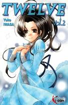 Couverture du livre « Twelve t.2 » de Iwasa Yuko aux éditions Ki-oon