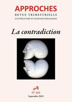 Couverture du livre « Revue Approches - 163 - La Contradiction » de Revue Approches aux éditions Dacres