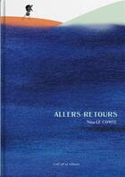 Couverture du livre « Allers-retours » de Nina Le Comte aux éditions Cotcotcot