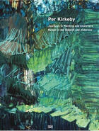 Couverture du livre « Per kirkeby ; journeys in painting and elsewhere » de  aux éditions Hatje Cantz