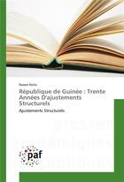 Couverture du livre « République de Guinée : trente années d'ajustements structurels » de Nasser Keita aux éditions Presses Academiques Francophones