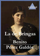 Couverture du livre « La de Bringas » de Benito Perez Galdos aux éditions Editorial Minimal