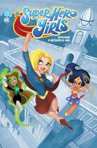 Couverture du livre « DC super heros girls ; metropolis high » de Amy Wolfram et Yancey Labat aux éditions Urban Comics