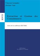 Couverture du livre « Extraction et gestion des connaissances ; actes EGC'2021 » de Vincent Lemaire et Jerome Aze aux éditions Rnti