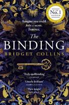 Couverture du livre « THE BINDING » de Bridget Collins aux éditions Harper Collins Uk
