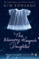 Couverture du livre « The memory keeper's daughter » de Edwards Kim aux éditions Penguin Books Uk